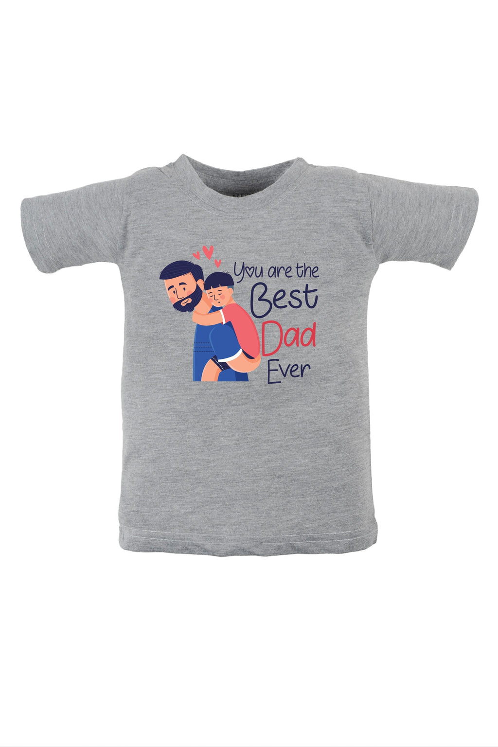 You Are The Best Dad Ever (Boy)