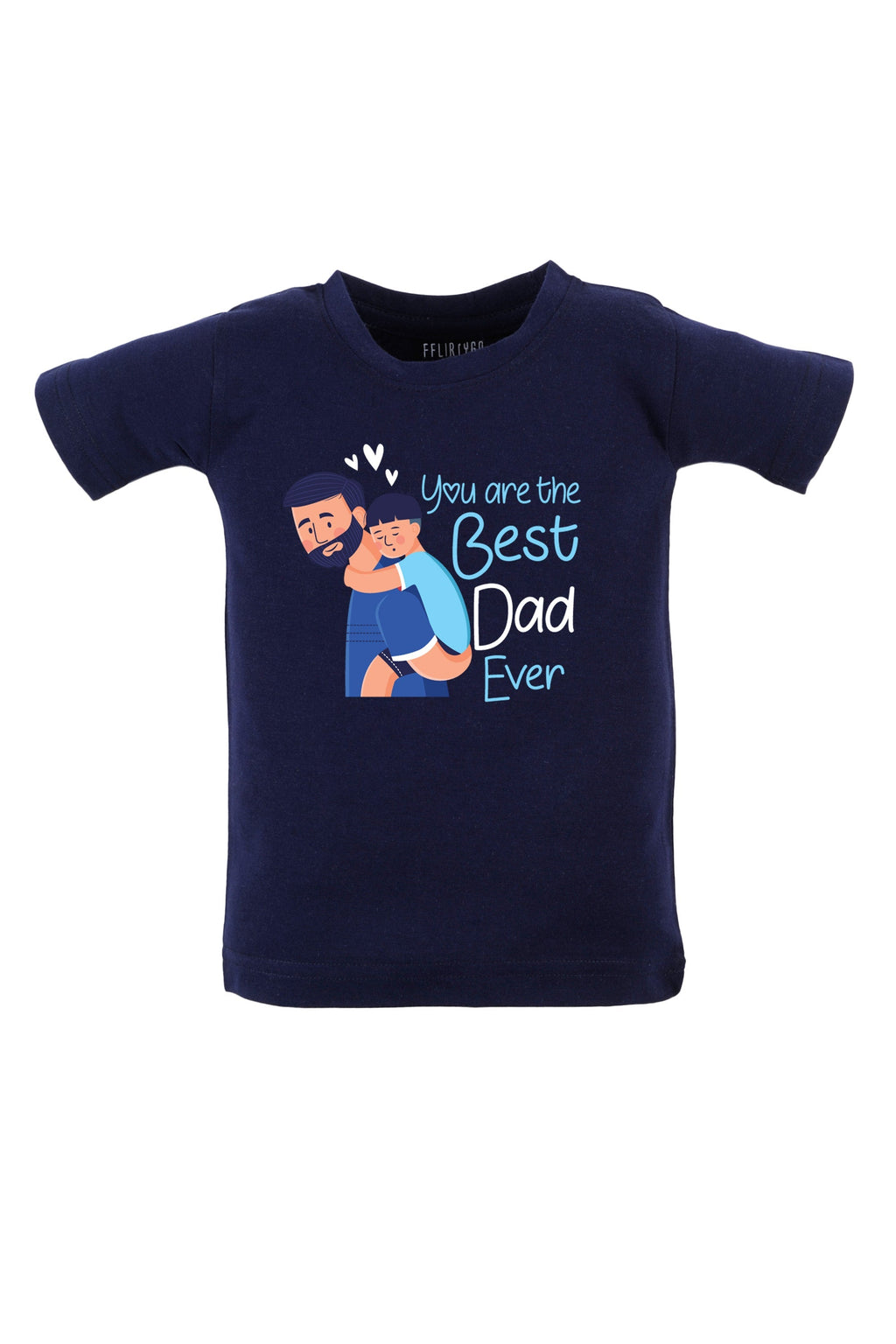 You Are The Best Dad Ever (Boy)