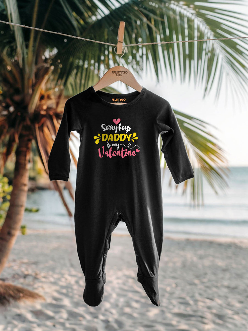 Sorry Boys Daddy Is My Valentine Baby Romper | Onesies