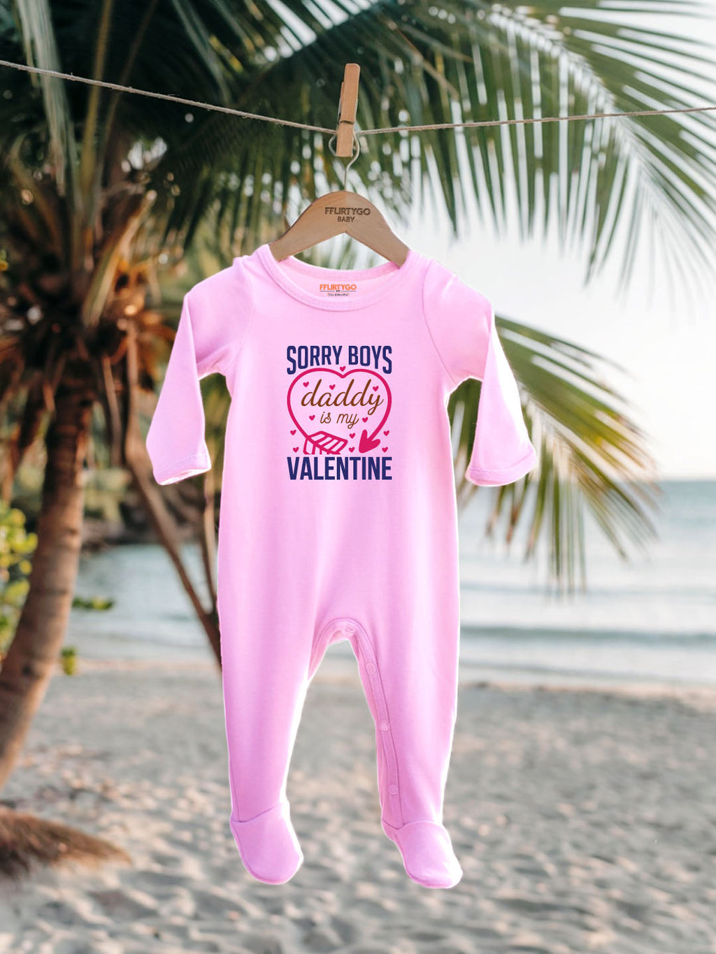 Sorry Boys Daddy Is My Valentine Baby Romper | Onesies